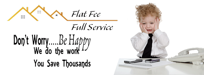 Flat Fee Full Service MLS Listing Flat Fee Full Service MLS Listing